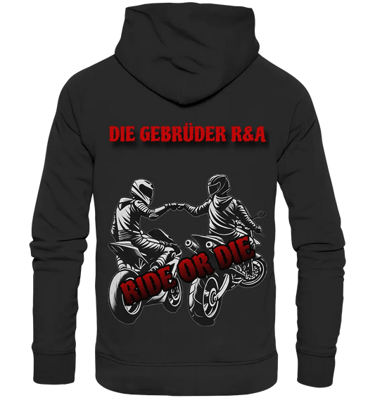 RIDEorDIE HOODIE - Die Gebrüder R&A - Hoodies